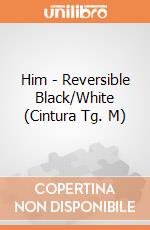 Him - Reversible Black/White (Cintura Tg. M) gioco di Bioworld