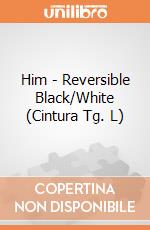 Him - Reversible Black/White (Cintura Tg. L) gioco di Bioworld
