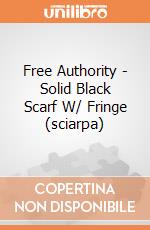 Free Authority - Solid Black Scarf W/ Fringe (sciarpa) gioco di Bioworld