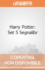 Harry Potter: Set 5 Segnalibr gioco