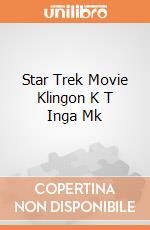 Star Trek Movie Klingon K T Inga Mk gioco