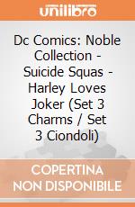 Dc Comics: Noble Collection - Suicide Squas - Harley Loves Joker (Set 3 Charms / Set 3 Ciondoli) giochi