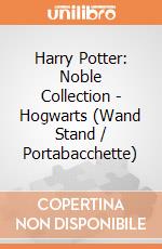Harry Potter: Noble Collection - Hogwarts (Wand Stand / Portabacchette) gioco di Noble Collection