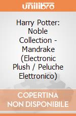 Harry Potter: Noble Collection - Mandrake (Electronic Plush / Peluche Elettronico) giochi