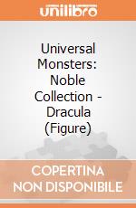 Universal Monsters: Noble Collection - Dracula (Figure) gioco