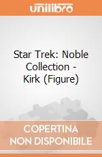 Star Trek: Noble Collection - Kirk (Figure) gioco