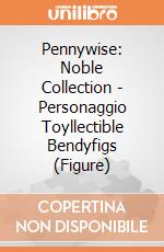 Pennywise: Noble Collection - Personaggio Toyllectible Bendyfigs (Figure) gioco