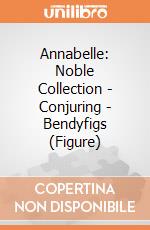 Annabelle: Noble Collection - Conjuring - Bendyfigs (Figure) gioco