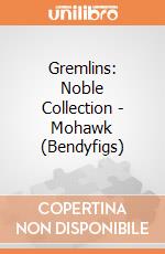 Gremlins: Noble Collection - Mohawk (Bendyfigs) gioco