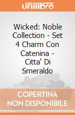 Wicked: Noble Collection - Set 4 Charm Con Catenina - Citta' Di Smeraldo giochi