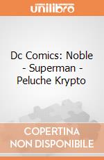 Dc Comics: Noble - Superman - Peluche Krypto giochi