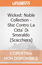 Wicked: Noble Collection - Shiz Contro La Citta' Di Smeraldo (Scacchiera) giochi