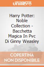 Harry Potter: Noble Collection - Bacchetta Magica In Pvc Di Ginny Weasley giochi