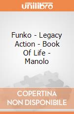 Funko - Legacy Action - Book Of Life - Manolo gioco