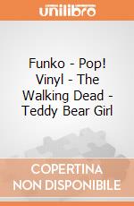 Funko - Pop! Vinyl - The Walking Dead - Teddy Bear Girl gioco