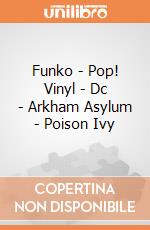 Funko - Pop! Vinyl - Dc - Arkham Asylum - Poison Ivy gioco