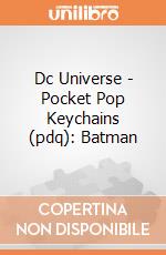 Dc Universe - Pocket Pop Keychains (pdq): Batman gioco