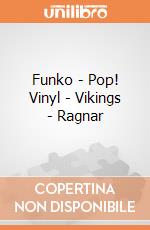 Funko - Pop! Vinyl - Vikings - Ragnar gioco