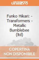 Funko Hikari: - Transformers - Metallic Bumblebee (ltd) gioco