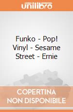 Funko - Pop! Vinyl - Sesame Street - Ernie gioco