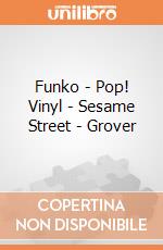 Funko - Pop! Vinyl - Sesame Street - Grover gioco