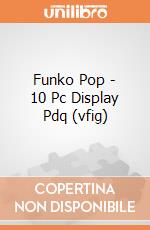 Funko Pop - 10 Pc Display Pdq (vfig) gioco