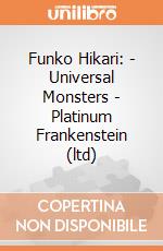 Funko Hikari: - Universal Monsters - Platinum Frankenstein (ltd) gioco
