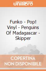 Funko - Pop! Vinyl - Penguins Of Madagascar - Skipper gioco