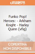 Funko Pop! Heroes: - Arkham Knight - Harley Quinn (vfig) gioco