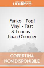 Funko - Pop! Vinyl - Fast & Furious - Brian O'conner gioco