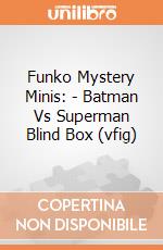 Funko Mystery Minis: - Batman Vs Superman Blind Box (vfig) gioco