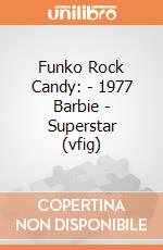 Funko Rock Candy: - 1977 Barbie - Superstar (vfig) gioco