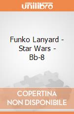 Funko Lanyard - Star Wars - Bb-8 gioco