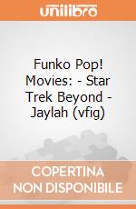Funko Pop! Movies: - Star Trek Beyond - Jaylah (vfig) gioco