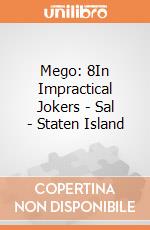 Mego: 8In Impractical Jokers - Sal - Staten Island giochi
