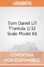Tom Daniel Li'l T'rantula 1/32 Scale Model Kit giochi