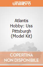 Atlantis Hobby: Uss Pittsburgh (Model Kit) giochi