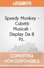 Speedy Monkey - Cubetti Musicali - Display Da 8 Pz. giochi