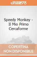 Speedy Monkey - Il Mio Primo Cercaforme giochi
