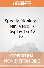 Speedy Monkey - Mini Veicoli - Display Da 12 Pz. giochi