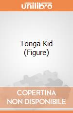 Tonga Kid (Figure) giochi