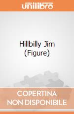 Hillbilly Jim (Figure) giochi