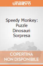 Speedy Monkey: Puzzle Dinosauri Sorpresa giochi