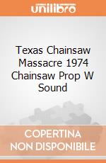 Texas Chainsaw Massacre 1974 Chainsaw Prop W Sound gioco