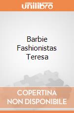 Barbie Fashionistas Teresa gioco di BAM