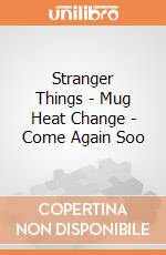 Stranger Things - Mug Heat Change - Come Again Soo gioco