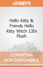 Hello Kitty & Friends Hello Kitty Witch 13In Plush gioco
