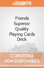 Friends Superior Quality Playing Cards Deck gioco