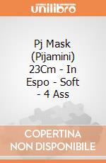 Pj Mask (Pijamini) 23Cm - In Espo - Soft - 4 Ass gioco di Disney