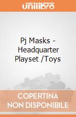 Pj Masks - Headquarter Playset /Toys gioco